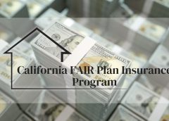 $1 Billion Plan to Stabilize The California FAIR Plan Insurance Program